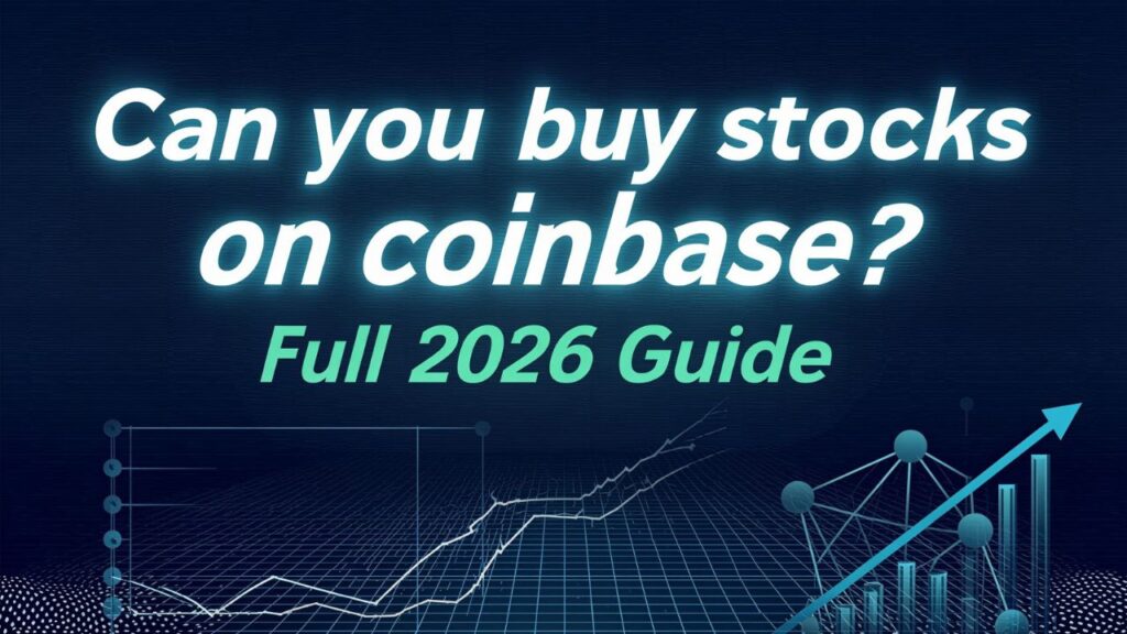 Can you buy stocks on coinbase? Full 2026 Guide